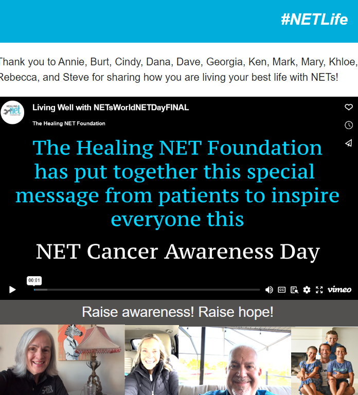 NET Patients Sharing They Are Living Their Best Lives – A NET Cancer Day Video From the Healing NET Foundation